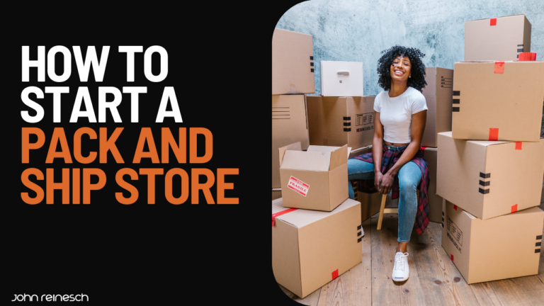 How to Start a Pack and Ship Business