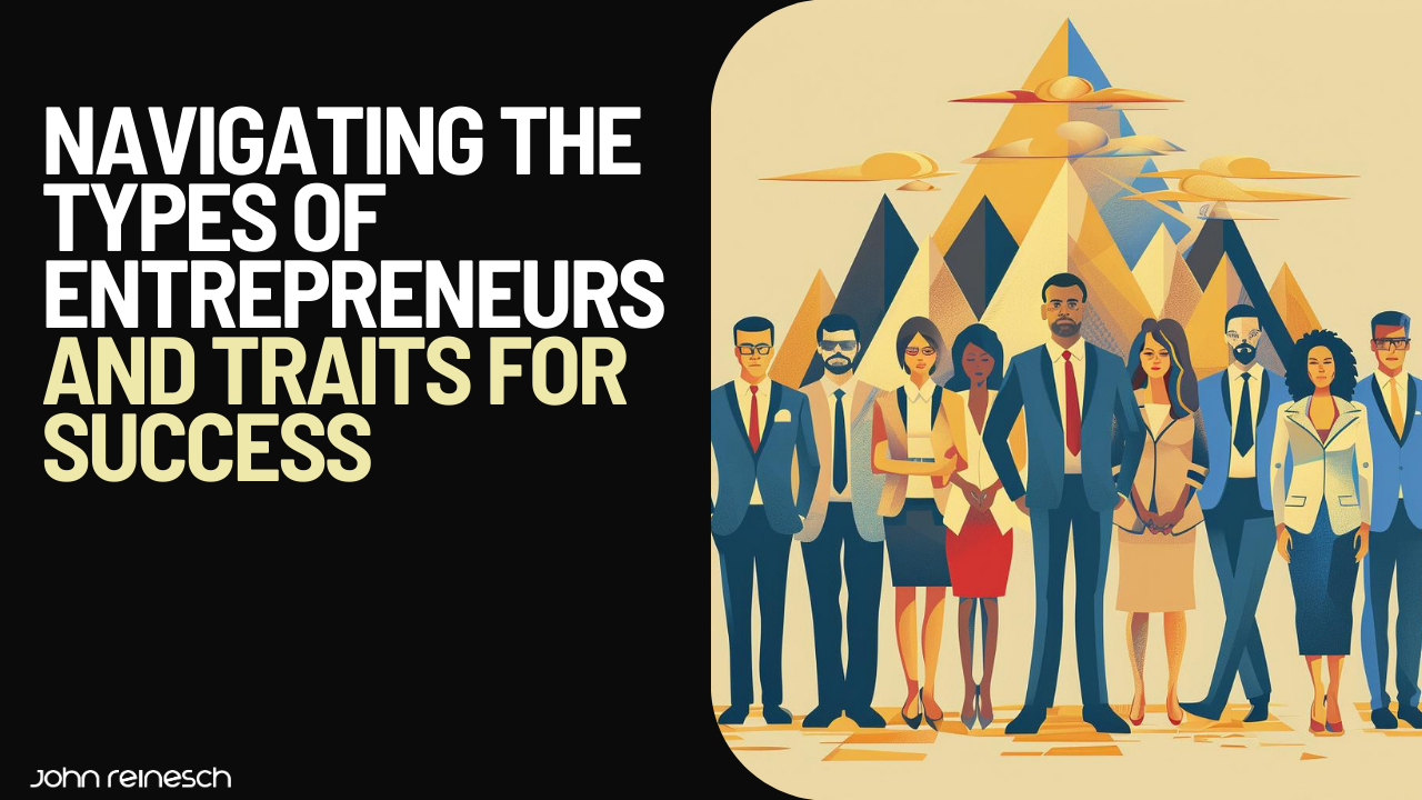 different types of entrepreneurs