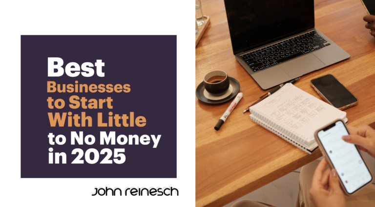 Best Business to Start With Little Money (or No Money) in 2025
