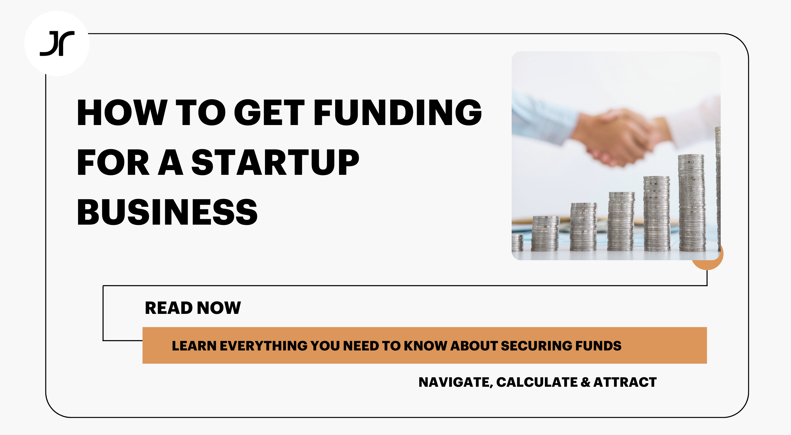 Learn about how to get funding for a startup